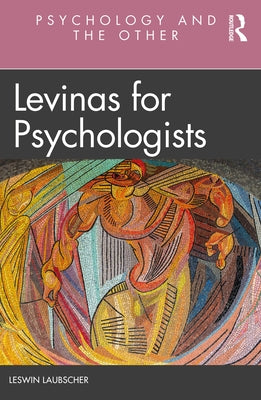 Levinas for Psychologists by Laubscher, Leswin