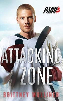 Attacking Zone by Mulliner, Brittney