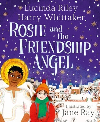 Rosie and the Friendship Angel by Riley, Lucinda