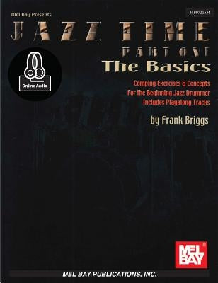 Jazz Time Part One - The Basics by Frank Briggs