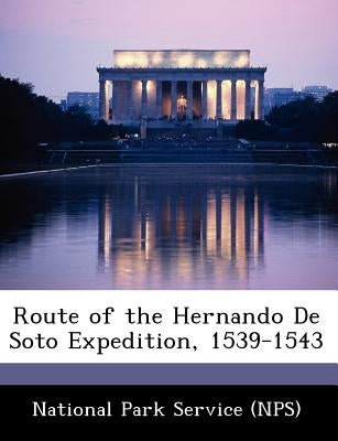 Route of the Hernando de Soto Expedition, 1539-1543 by National Park Service (Nps)