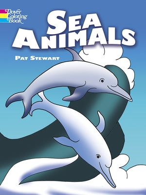 Sea Animals Coloring Book by Stewart, Pat