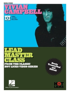 Vivian Campbell - Lead Master Class Instructional Book with Online Video Lessons: From the Classic Hot Licks Video Series by Campbell, Vivian