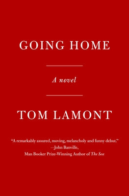 Going Home by Lamont, Tom