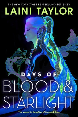 Days of Blood & Starlight by Taylor, Laini