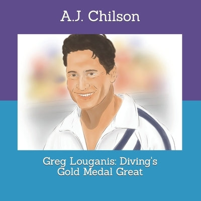 Greg Louganis: Diving's Gold Medal Great by Housh, Lilly