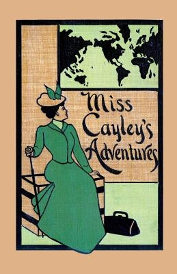 Miss Cayley's Adventures by Allen, Grant