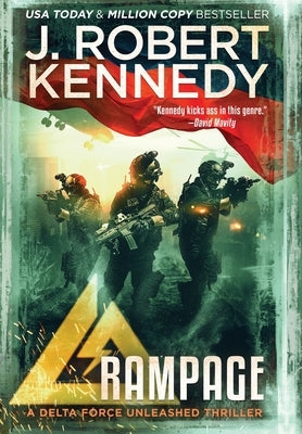 Rampage by Kennedy, J. Robert