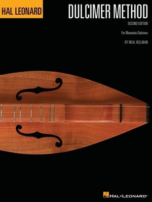 Hal Leonard Dulcimer Method by Hellman, Neal