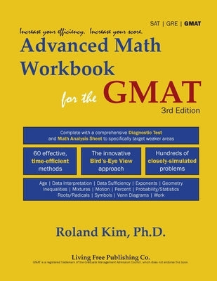 Advanced Math For the GMAT by Kim, Roland Y.