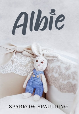 Albie by Spaulding, Sparrow