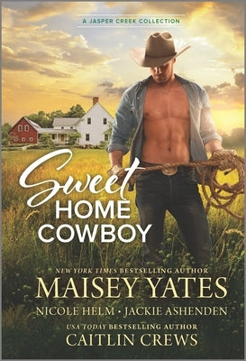 Sweet Home Cowboy by Helm, Nicole