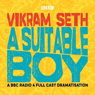 A Suitable Boy by Seth, Vikram