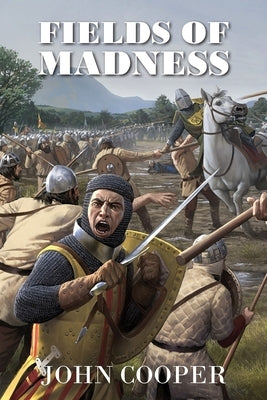 Fields of Madness by Cooper, John