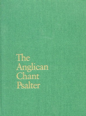 The Anglican Chant Psalter by Wyton, Alec