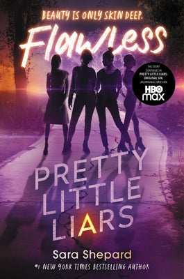 Pretty Little Liars #2: Flawless by Shepard, Sara