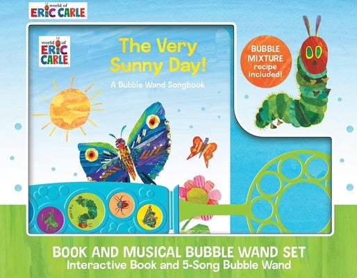 Eric Carle: The Very Sunny Day! Book and Musical Bubble Wand Sound Book Set [With Battery] by Pi Kids