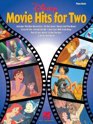 Disney Movie Hits for Two: Lower-Intermediate Level Piano Duets by Hal Leonard Corp