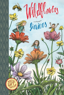 Wildflowers: Special Gift Edition by Liniers