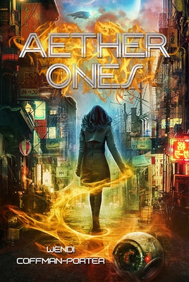 Aether Ones by Coffman-Porter, Wendi