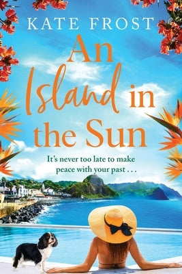 An Island in the Sun by Frost, Kate