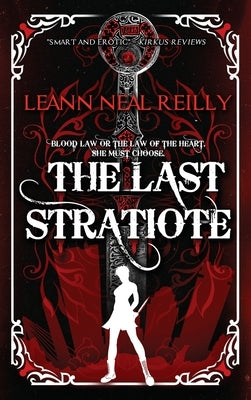 The Last Stratiote by Neal Reilly, Leann