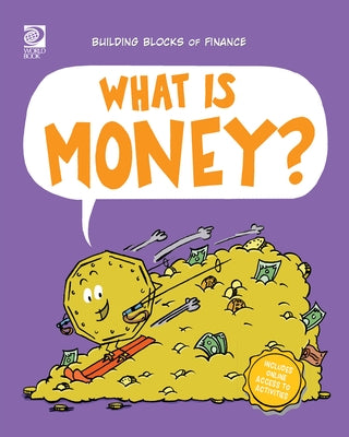 What Is Money? by González, Echo Elise