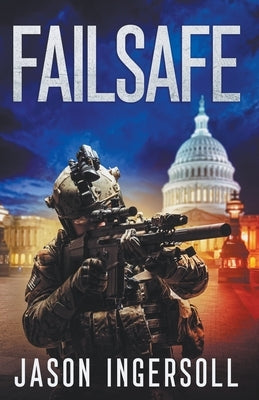 Failsafe by Ingersoll, Jason