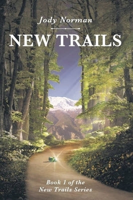 New Trails by Norman, Jody