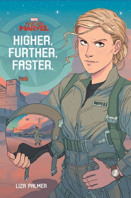 Captain Marvel: Higher, Further, Faster by Palmer, Liza