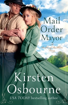 Mail Order Mayor by Osbourne, Kirsten