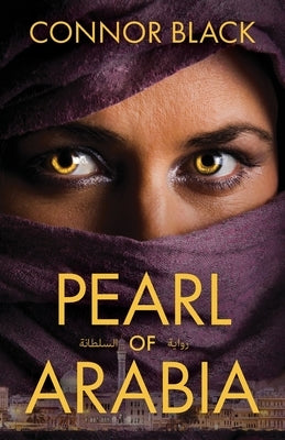 Pearl of Arabia by Black, Connor