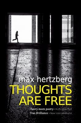 Thoughts Are Free by Hertzberg, Max