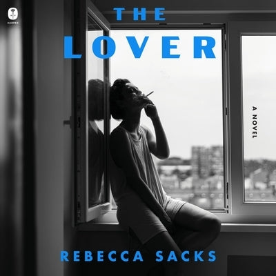 The Lover by Sacks, Rebecca