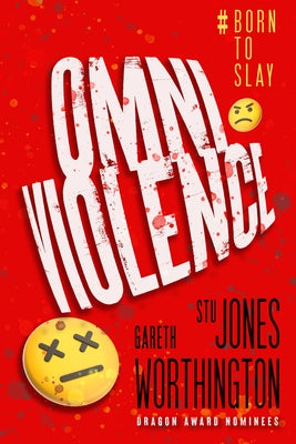 Omniviolence by Worthington, Jones