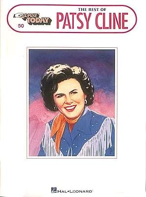 The Best of Patsy Cline: E-Z Play Today Volume 50 by Cline, Patsy