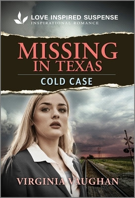 Missing in Texas by Vaughan, Virginia