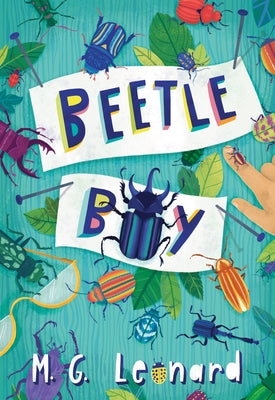 Beetle Boy by Leonard, M. G.