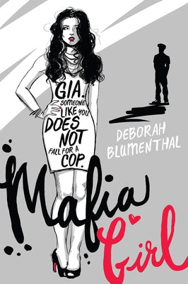 Mafia Girl by Blumenthal, Deborah