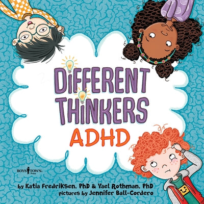 Different Thinkers: ADHD: Volume 1 by Fredriksen, Katia