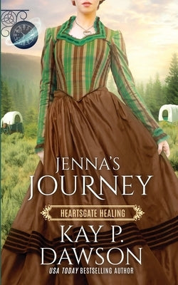 Jenna's Journey: Book Club: Heartsgate by Dawson, Kay P.