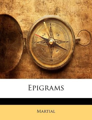 Epigrams by Martial