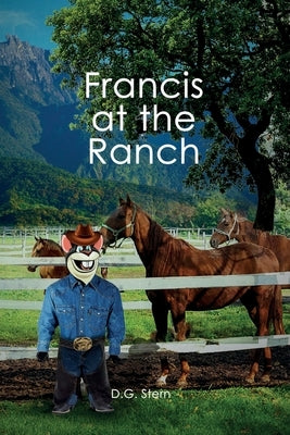 Francis at the Ranch by Stern