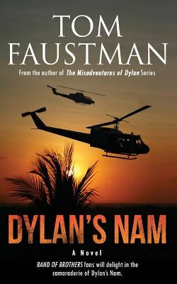 Dylan's Nam by Faustman, Tom