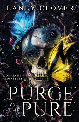 Purge of the Pure by Clover, Laney