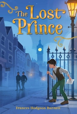 The Lost Prince by Burnett, Frances Hodgson