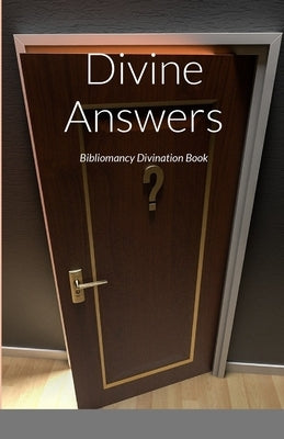 Divine Answers: Bibliomancy Divination Book by Becker, Adam