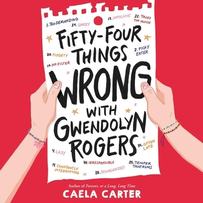 Fifty-Four Things Wrong with Gwendolyn Rogers by Carter, Caela