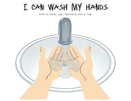 I Can Wash My Hands by Taylor, Chemise