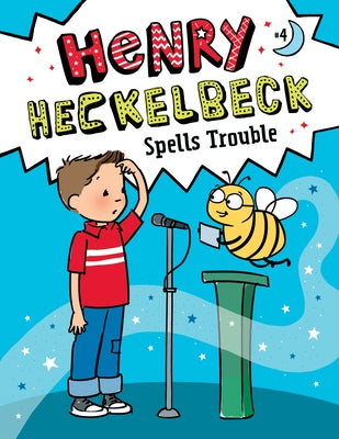 Henry Heckelbeck Spells Trouble: #4 by Coven, Wanda